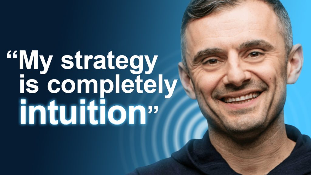 How Gary Vaynerchuk Used Creative Intuition to Build a $200M Business